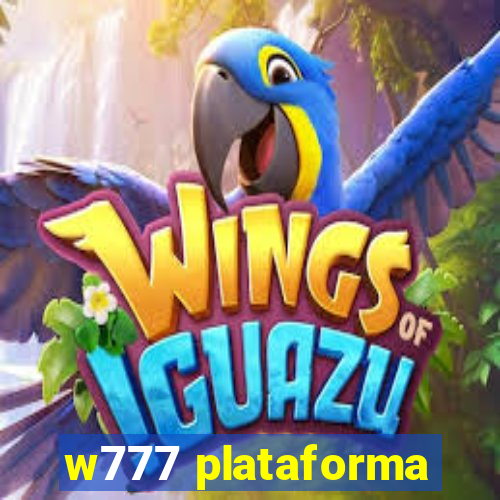 w777 plataforma