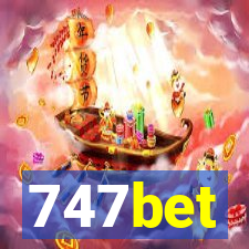 747bet