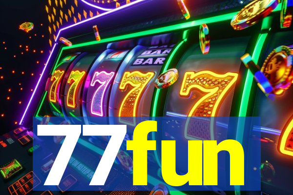 77fun