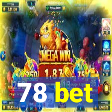 78 bet