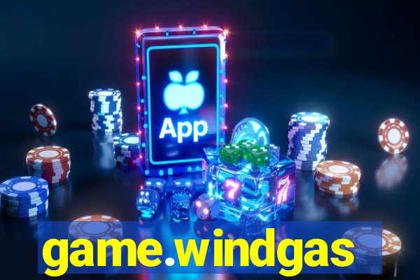 game.windgas