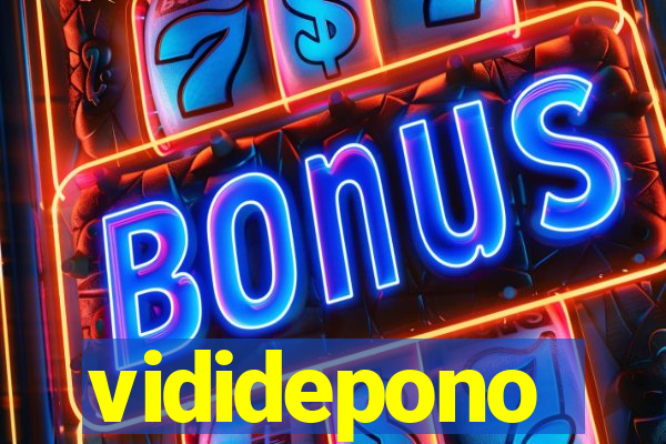 vididepono