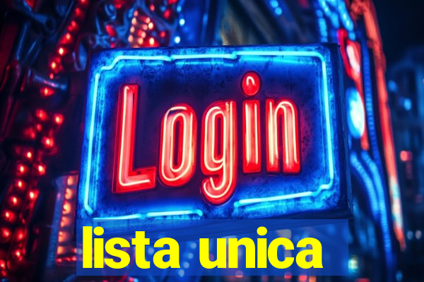 lista unica