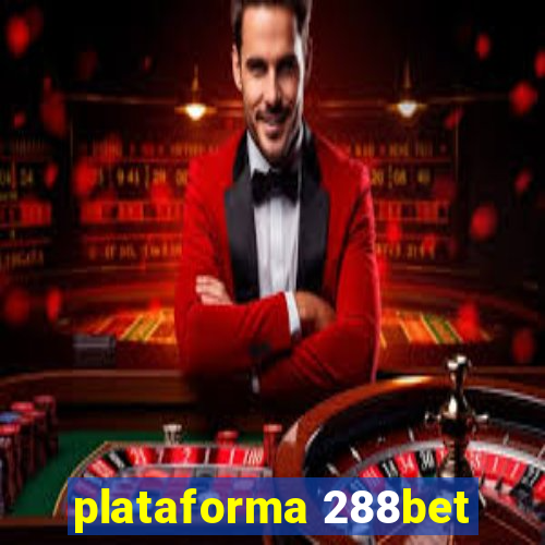 plataforma 288bet