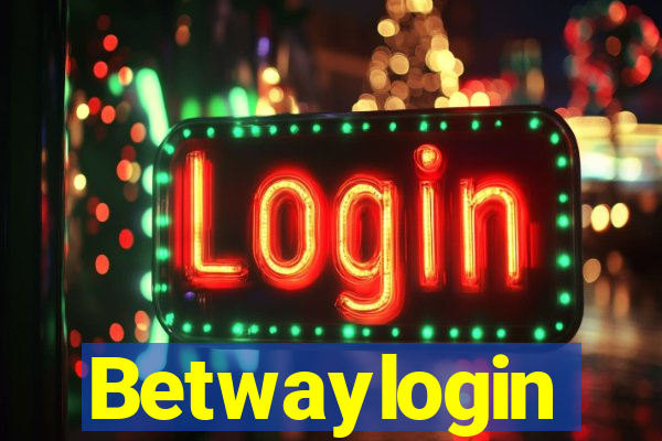 Betwaylogin