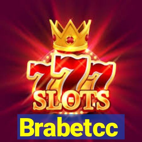 Brabetcc