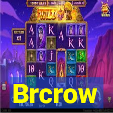 Brcrow