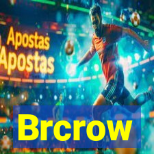 Brcrow