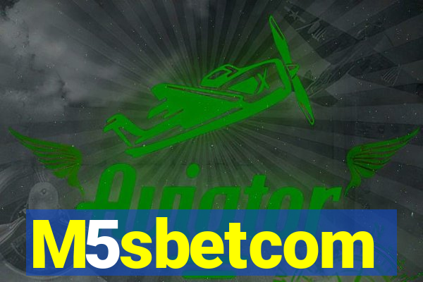 M5sbetcom