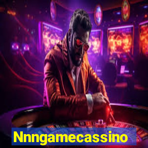 Nnngamecassino