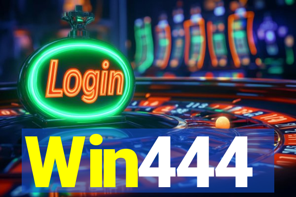 Win444