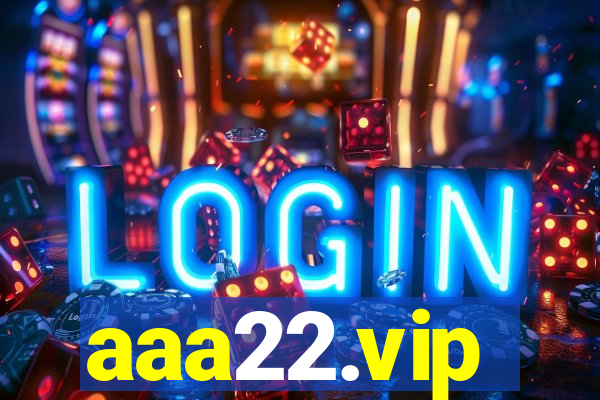 aaa22.vip