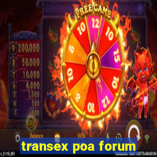 transex poa forum