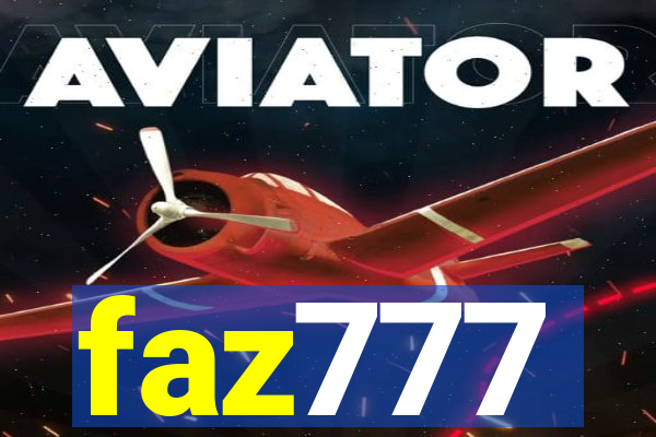 faz777