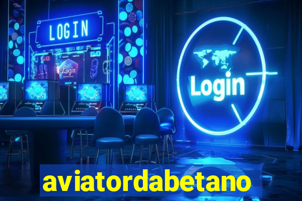 aviatordabetano