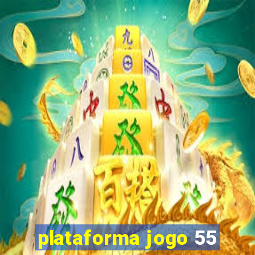 plataforma jogo 55