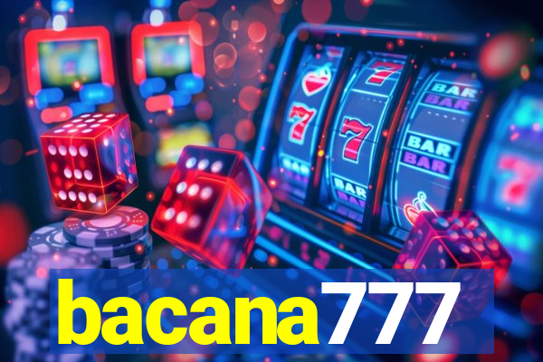 bacana777