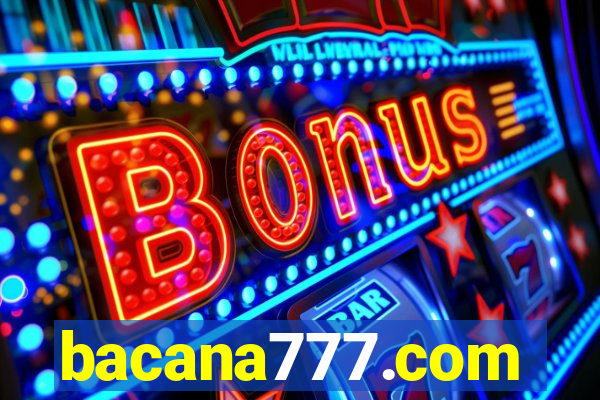 bacana777.com