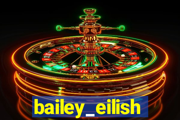 bailey_eilish