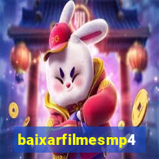 baixarfilmesmp4