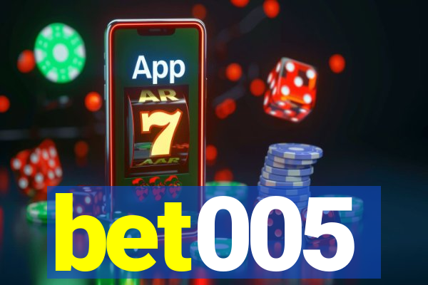 bet005