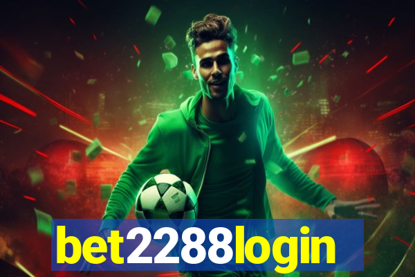 bet2288login