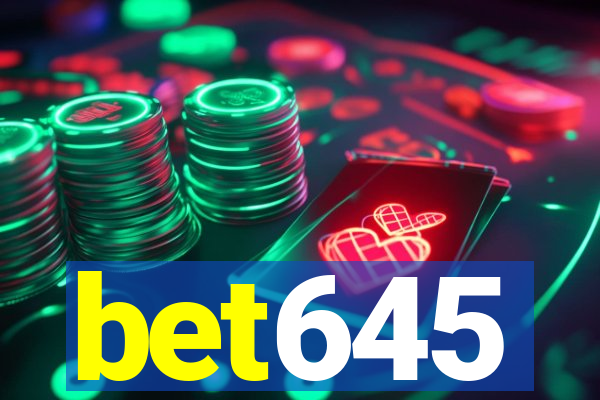 bet645