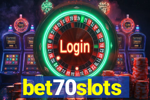 bet70slots