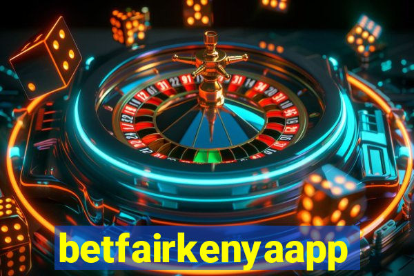 betfairkenyaapp