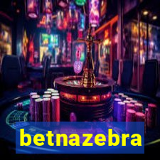 betnazebra