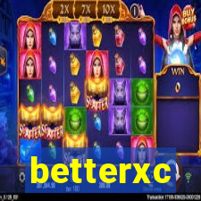 betterxc