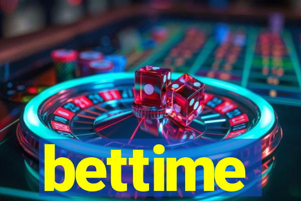 bettime