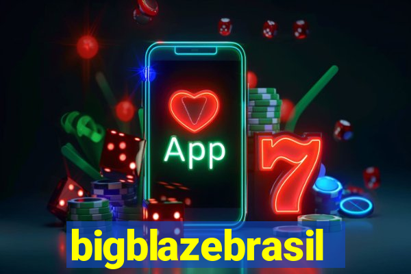 bigblazebrasil