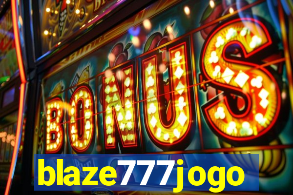 blaze777jogo