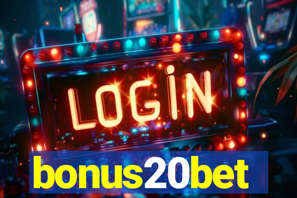 bonus20bet