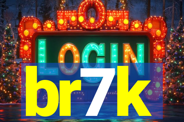 br7k