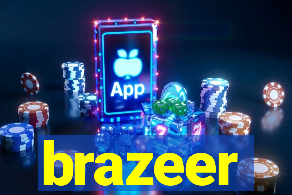 brazeer