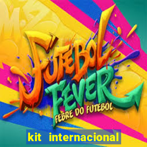 kit internacional fts 2024