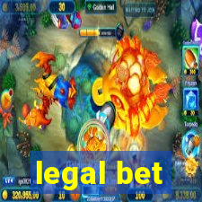 legal bet