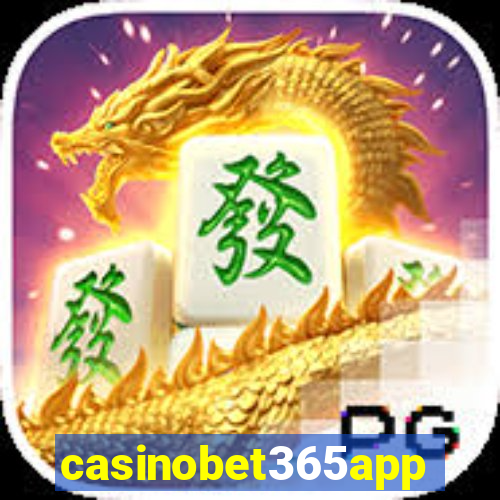 casinobet365app