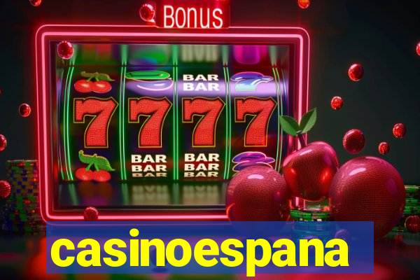 casinoespana