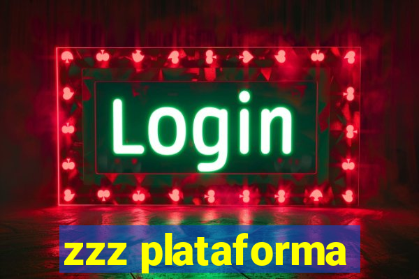 zzz plataforma