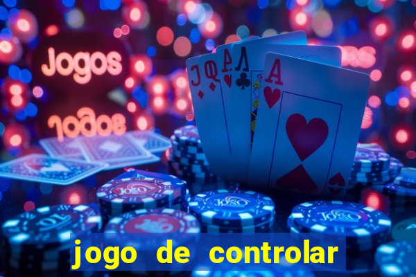 jogo de controlar as pessoas