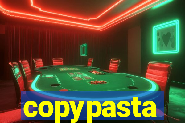 copypasta