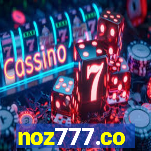 noz777.co