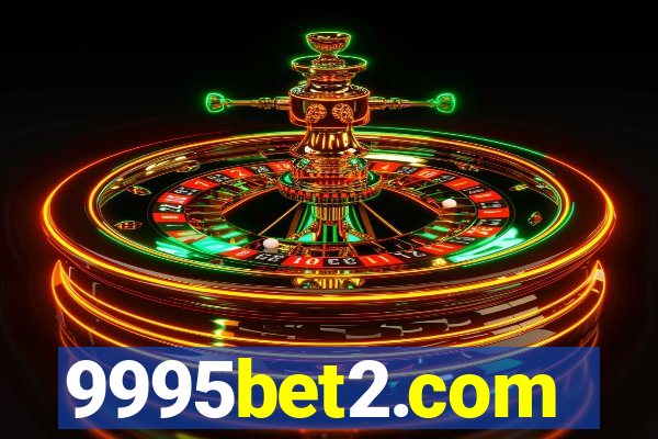 9995bet2.com