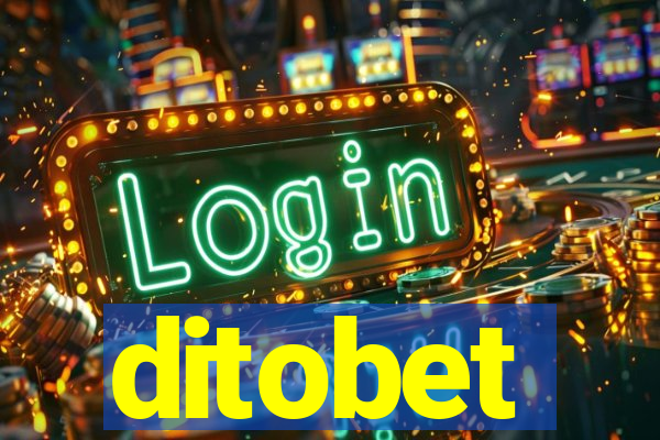 ditobet