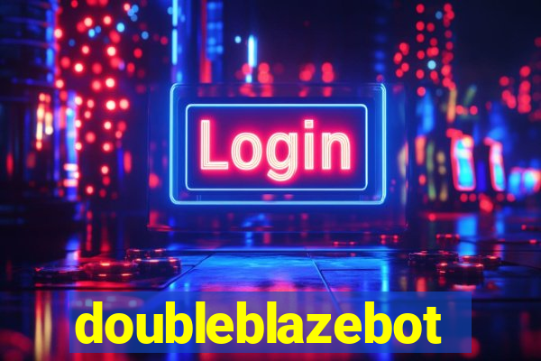 doubleblazebot