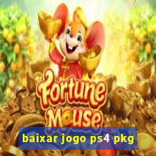 baixar jogo ps4 pkg