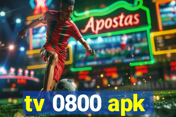 tv 0800 apk